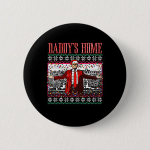 Badge Rond 5 Cm T-shirt drôle de Noël Papa est à la maison Trump X