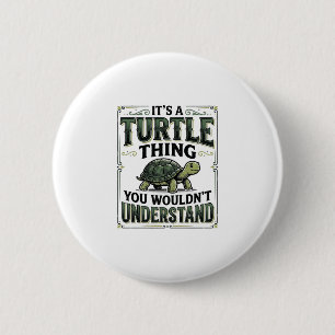 Badge Rond 5 Cm T-shirt drôle de truc de tortue vintage pour amate