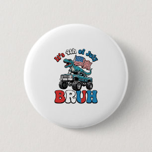 Badge Rond 5 Cm T-shirt drôle du 4 juillet dinosaure monster truck
