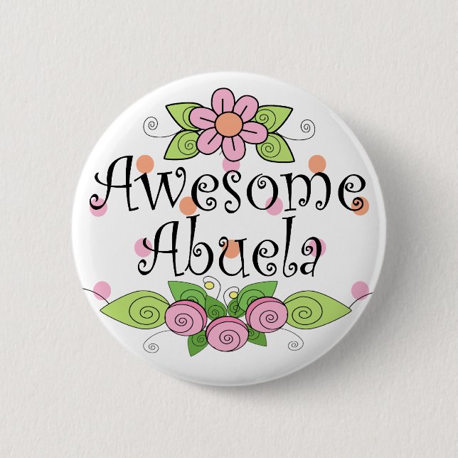 Badge Rond 5 Cm T-shirt impressionnant d'Abuela (Devant)