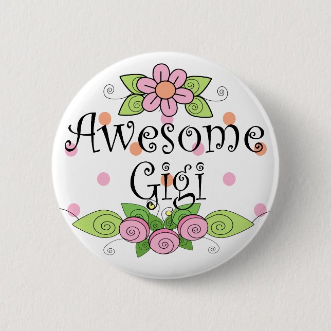 Badge Rond 5 Cm T-shirt impressionnant de Gigi (Devant)