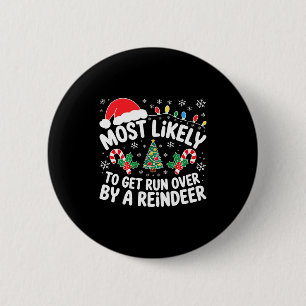 Badge Rond 5 Cm T-shirt le plus susceptible d'être écrasé par un r