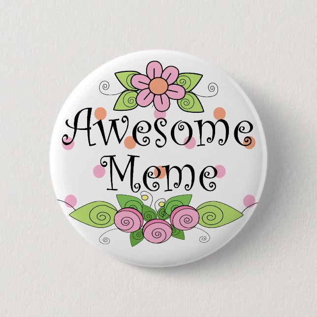 Badge Rond 5 Cm T-shirt Mémé Incroyable (Devant)