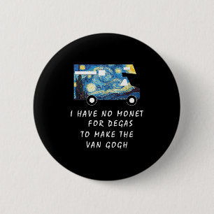 Badge Rond 5 Cm T Shirt Road Trip Van Gogh T Shirt Drôle Caravane 