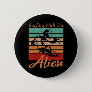 Badge Rond 5 Cm T-Shirt Surfing With The Alien Clic Vintage