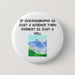 Badge Rond 5 Cm T-shirts de cadeaux d'OCÉANOGRAPHIE