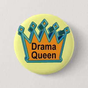 Badge Rond 5 Cm T-shirts et cadeaux de la Reine de drame pour elle