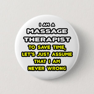 Badge Rond 5 Cm T-shirts et cadeaux de massothérapeutes amusants