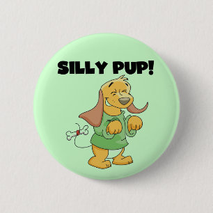 Badge Rond 5 Cm T-shirts et cadeaux idiots de chiot de chemise