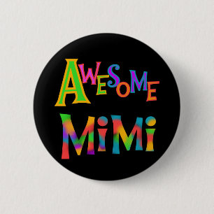 Badge Rond 5 Cm T-shirts et cadeaux Mimi impressionnants