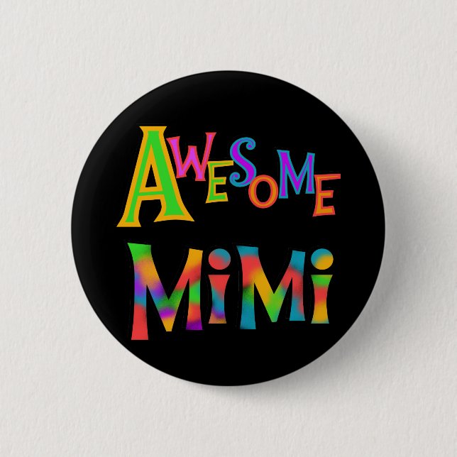 Badge Rond 5 Cm T-shirts et cadeaux Mimi impressionnants (Devant)