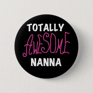 Badge Rond 5 Cm T-shirts et cadeaux Nanna roses absolument géniaux