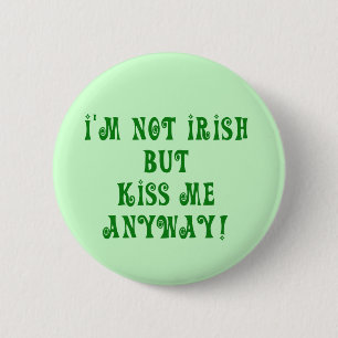 Badge Rond 5 Cm T-shirts et cadeaux non irlandais