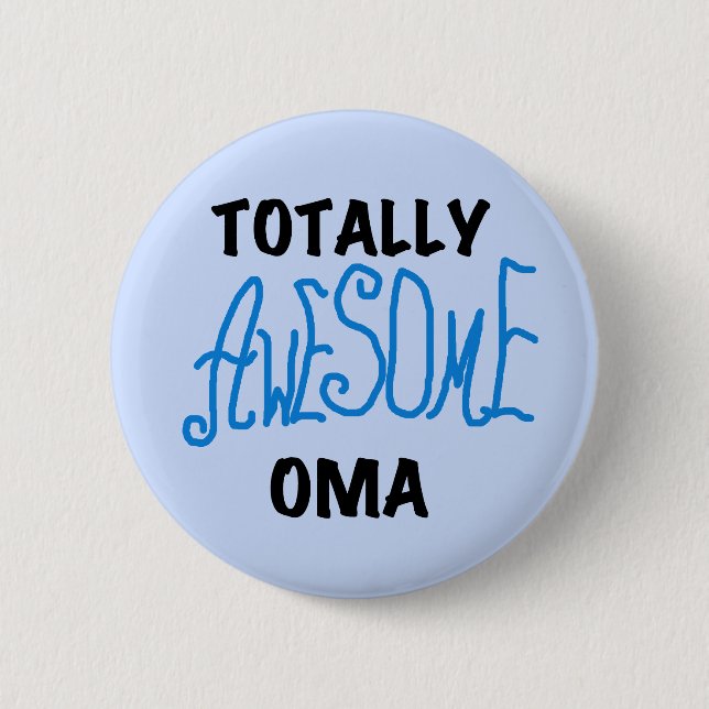 Badge Rond 5 Cm T-shirts et cadeaux Oma Blue totalement géniaux (Devant)
