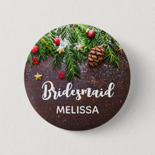 Badge Rond 5 Cm Table de Noël rustique avec Pine & Snow Bridesmaid