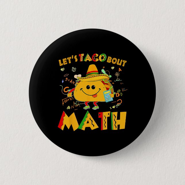 Badge Rond 5 Cm Taco Bout Math Funny Cinco De Mayo Math Teac (Devant)