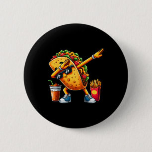 Badge Rond 5 Cm Taco drôle de Dabbing Cinco De Mayo garçons hommes