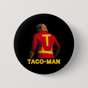 Badge Rond 5 Cm Taco-man Drôle Anti-trump Halloween Costume Politi