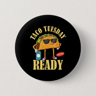Badge Rond 5 Cm Taco Mardi Prêt Cinco De Mayo Drôle Foo Mexicain