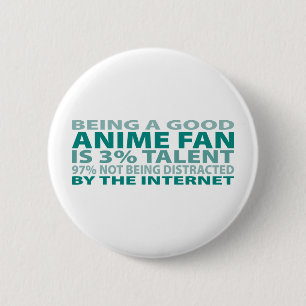 Badge Rond 5 Cm Talent de la fan 3% d'Anime