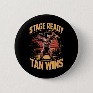 Badge Rond 5 Cm Tanning Bed Stage Prêt Bodybuilders Fitness Men T