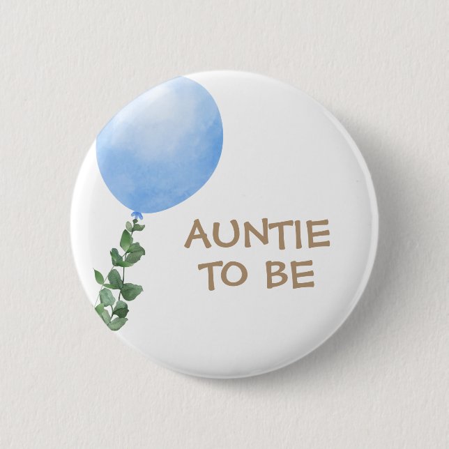 Badge Rond 5 Cm Tante à être Bleu Bouton Baby shower de ballon (Devant)