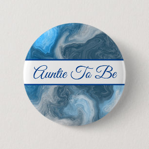 Badge Rond 5 Cm Tante à être Bouton Baby shower du garçon