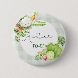 Badge Rond 5 Cm Tante à être légumes cultivé localement bébé