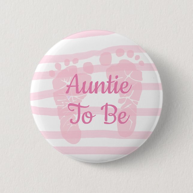 Badge Rond 5 Cm Tante à être rose fille Baby shower bouton (Devant)