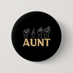 Badge Rond 5 Cm Tante Asl Interprète de langue des signes américai