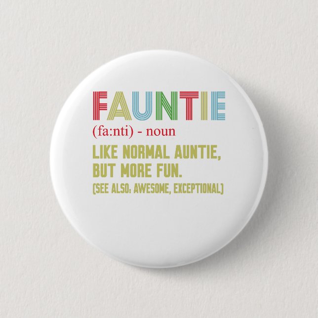 Badge Rond 5 Cm Tante de Fauntie (Devant)