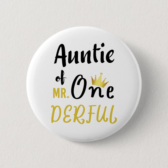 Badge Rond 5 Cm Tante de M. Onederful Funny 1er anniversaire T-shi (Devant)