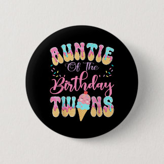 Badge Rond 5 Cm Tante des jumeaux d'anniversaire Dégoulinade de gl