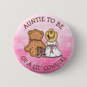 Badge Rond 5 Cm Tante d'être un Baby shower Lil' Cowgirl