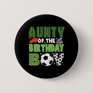 Badge Rond 5 Cm Tante du garçon d'anniversaire groupe de football