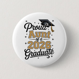 Badge Rond 5 Cm Tante fière d'un diplômé de 2026 Or Diplômé