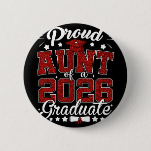 Badge Rond 5 Cm Tante fière d'un diplômé senior 2026 Promotion 202