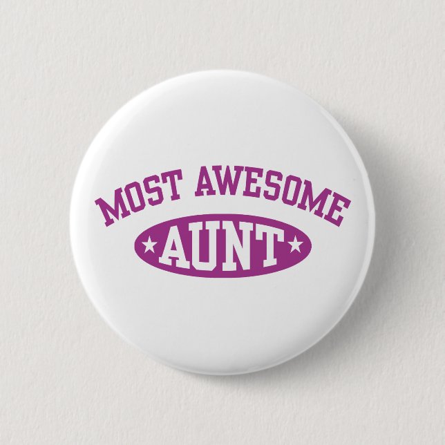 Badge Rond 5 Cm Tante la plus incroyable (Devant)