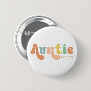 Badge Rond 5 Cm Tante personnalisée super établie Cadeaux pour l