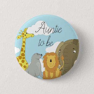 Badge Rond 5 Cm Tante pour être le Baby shower des animaux de la J