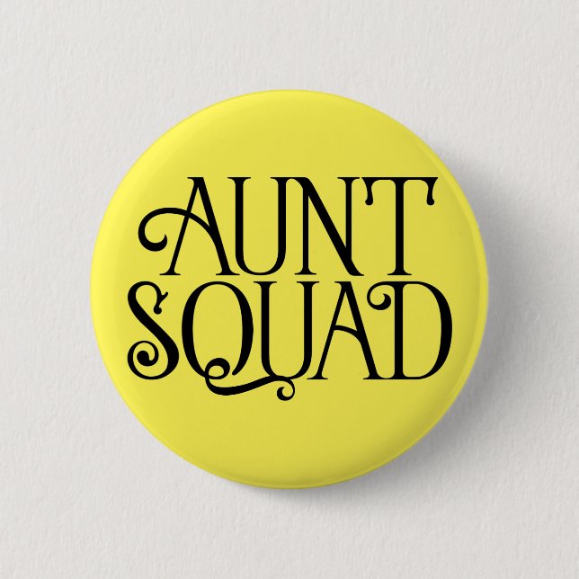 Badge Rond 5 Cm Tante Squad Bouton Pinback (Devant)