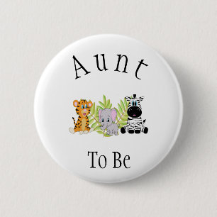 Badge Rond 5 Cm Tante To Be Safari Jungle Nouvelle Tante Baby show