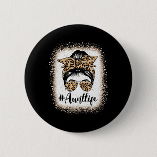 Badge Rond 5 Cm Tante Vie Bleached Leopard Messy Bun Auties Girl M