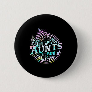 Badge Rond 5 Cm Tantes bizarres construisent le caractère tie dye