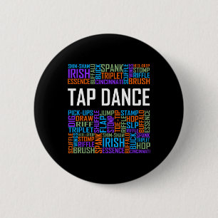 Badge Rond 5 Cm Tap Dance Words Lover Don Tap Dancer Danses Dancin