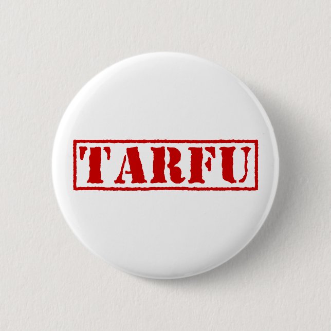 BADGE ROND 5 CM TARFU (Devant)