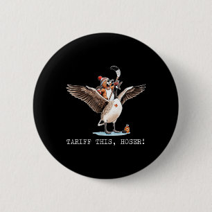 Badge Rond 5 Cm Tarif This Hoser, Canadien, Trump, 51e This You