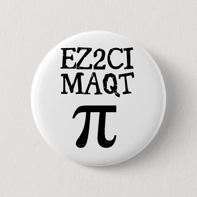 Badge Rond 5 Cm Tarte du quart pi Cutie (Devant)