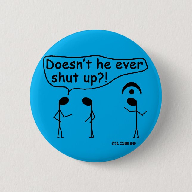 Badge Rond 5 Cm T'As Jamais Taisé ? (Devant)