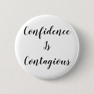 Badge Rond 5 Cm Tasse Confiance Est Contagieuse Citation Inspira
